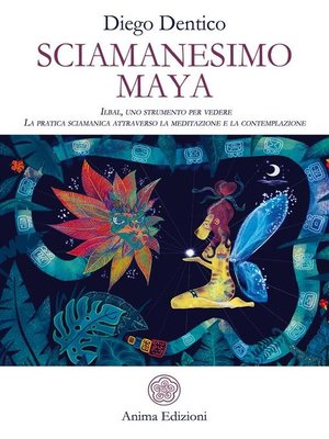 cover image of Sciamanesimo Maya